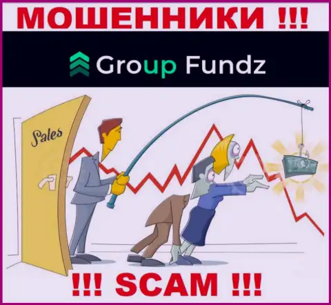 Намерены забрать обратно денежные активы из GroupFundz, не сможете, даже если оплатите и комиссии