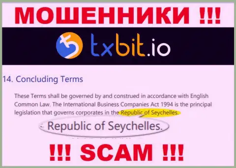Находясь в оффшоре, на территории Republic of Seychelles, TXBit спокойно грабят своих клиентов