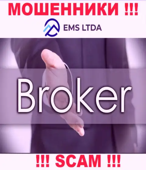 Взаимодействовать с EMSLTDA довольно опасно, потому что их сфера деятельности Broker это разводняк