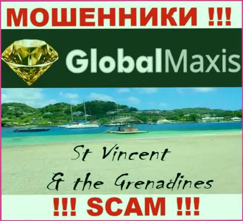 Организация GlobalMaxis Com - это разводилы, находятся на территории Сент-Винсент и Гренадины, а это оффшор