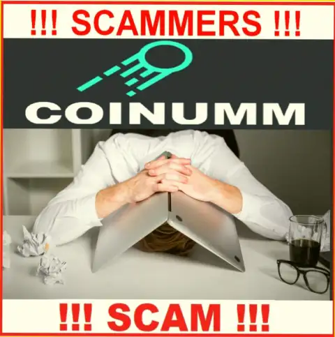 BE CAREFUL, Coinumm Com haven't regulator - there are crooks