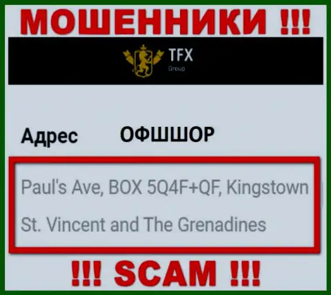 Не связывайтесь с организацией TFX-Group Com - эти интернет-мошенники осели в офшорной зоне по адресу Paul's Ave, BOX 5Q4F+QF, Kingstown, St. Vincent and The Grenadines