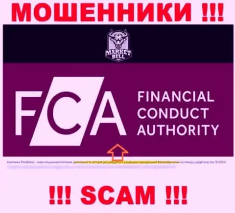 Не отправляйте финансовые активы в организацию Market Bull, ведь их регулирующий орган - FCA - МОШЕННИК
