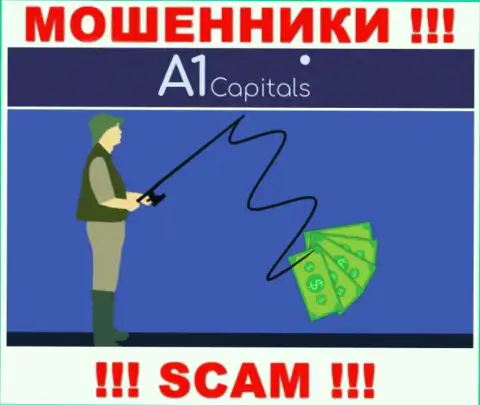 Не верьте в замануху интернет мошенников из организации A1Capitals Com, раскрутят на денежные средства в два счета