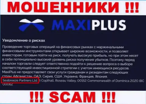 Юридическое лицо Maxi Plus - Seabreeze Partners Ltd, именно такую информацию опубликовали мошенники на своем web-ресурсе