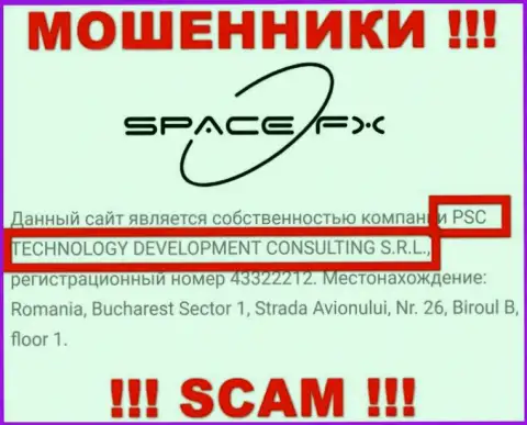 Юридическое лицо internet лохотронщиков Space FX - это PSC TECHNOLOGY DEVELOPMENT CONSULTING S.R.L., инфа с веб-сервиса ворюг