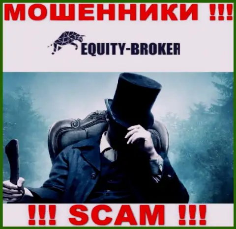 Разводилы EquityBroker не оставляют инфы об их прямом руководстве, будьте очень бдительны !!!