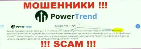 Юр лицом, владеющим internet мошенниками Повер Тренд, является Mirach Ltd