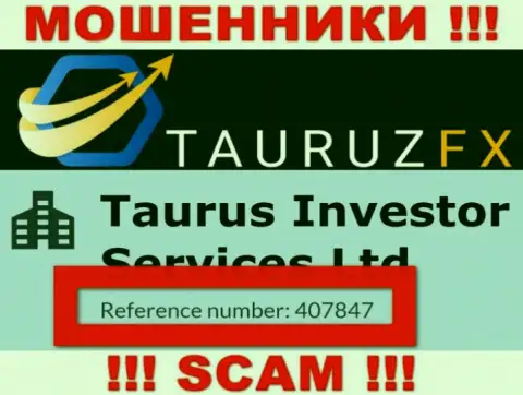Номер регистрации, принадлежащий мошеннической конторе ТаурузФХ - 407847