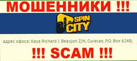Оффшорный адрес регистрации Spin City - Kaya Richard J. Beaujon Z/N, Curacao, P.O. Box 6248, информация позаимствована с ресурса конторы