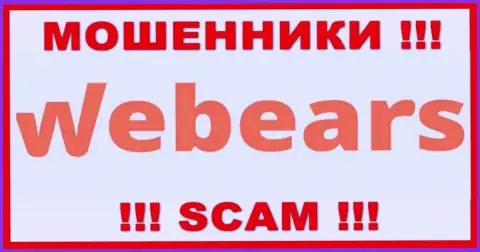 Webears Ltd - это ЖУЛИКИ ! SCAM !!!