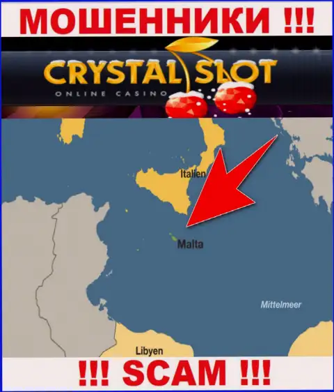 Malta - вот здесь, в оффшорной зоне, базируются кидалы CrystalSlot