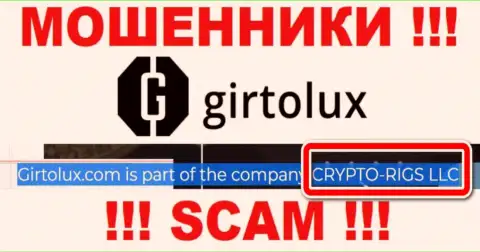Girtolux Com это internet махинаторы, а руководит ими CRYPTO-RIGS LLC