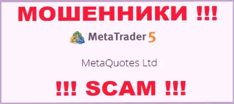 MetaQuotes Ltd управляет организацией МТ5 - это КИДАЛЫ !
